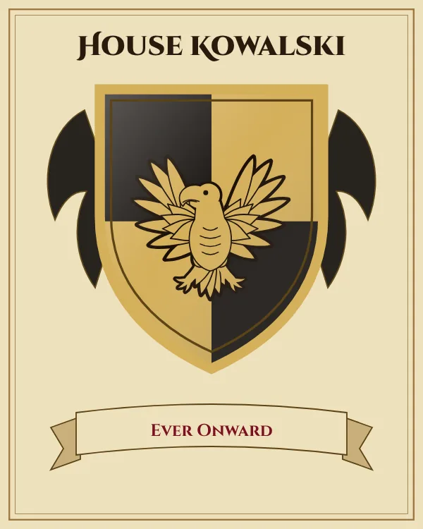 Coat of arms of House Kowalski: a shield quartered in black and gold and a gold eagle with spread wings, motto "Ever Onward"