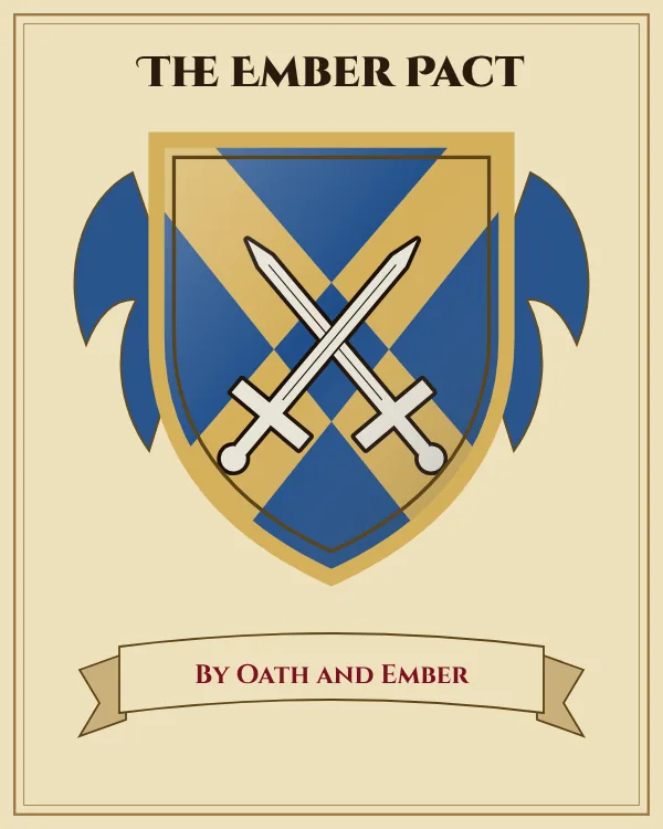 Coat of arms of The Ember Pact: a blue shield with a gold X-shaped cross and a silver pair of crossed swords, motto "By Oath and Ember"
