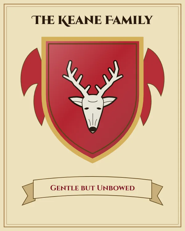 Coat of arms of The Keane Family: a red shield and a silver stag's head with antlers, motto "Gentle but Unbowed"