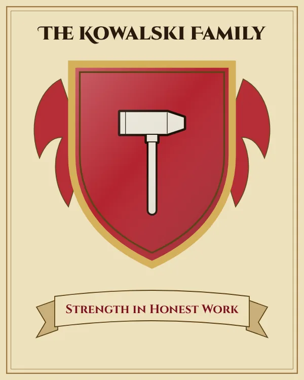 Coat of arms of The Kowalski Family: a red shield and a silver hammer, motto "Strength in Honest Work"