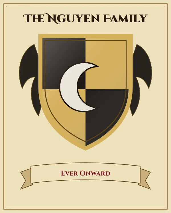 Coat of arms of The Nguyen Family: a shield quartered in black and gold and a silver crescent moon, motto "Ever Onward"