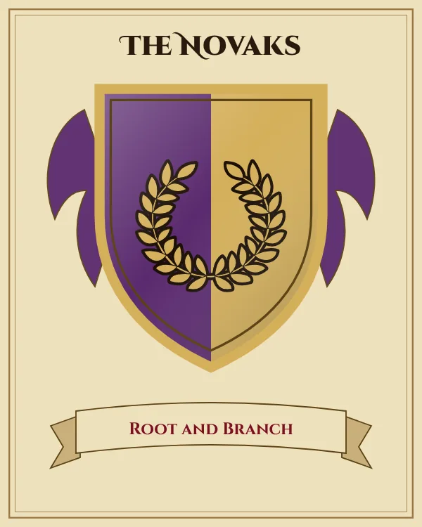 Coat of arms of The Novaks: a shield split down the middle in purple and gold and a gold laurel wreath, motto "Root and Branch"